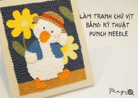 Làm tranh chú vịt bằng kỹ thuật punch needle (có mẫu in)