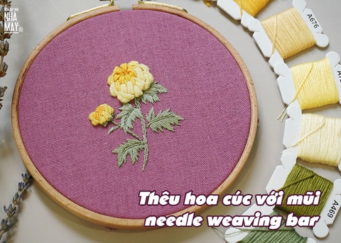 Thêu hoa cúc với mũi needle weaving bar (có mẫu in)