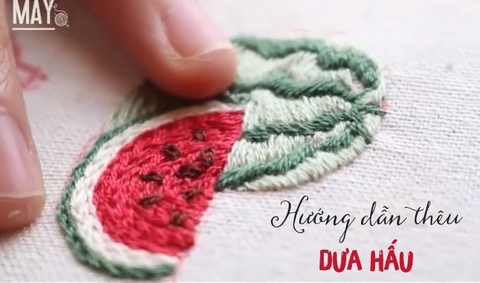 Học thêu cơ bản với mẫu thêu dưa hấu