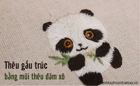 Hướng dẫn thêu gấu trúc bằng mũi thêu đâm xô đơn giản (có mẫu in)