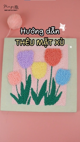Hướng dẫn thêu mặt xù punch needle