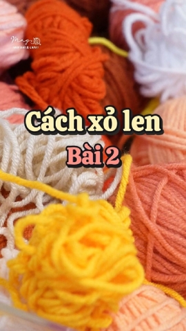 Hướng dẫn cách xỏ len