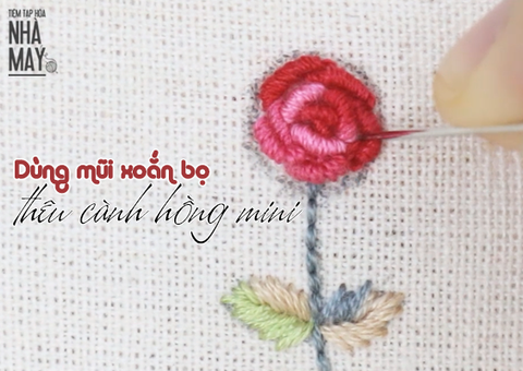 Dùng mũi xoắn bọ thêu một cành hồng mini