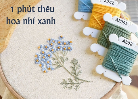 1 phút thêu nhanh hoa nhí xanh (có mẫu in)
