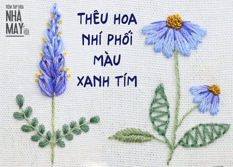 Thêu 2 mẫu hoa nhí phối tông màu xanh tím (có mẫu in)