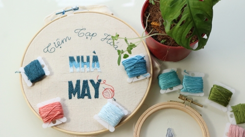 Giới thiệu: Đôi điều về Tiệm May - Làm điều mình thích