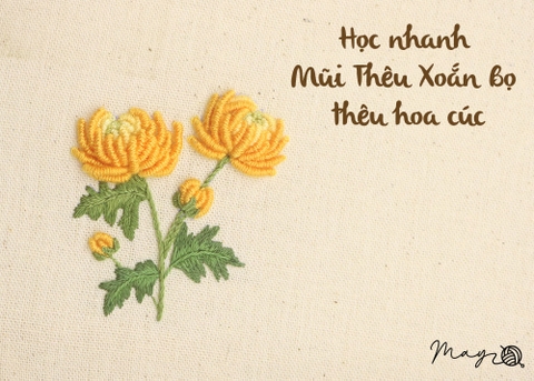 Học nhanh Mũi Thêu Xoắn Bọ thêu Hoa Cúc (có mẫu in)