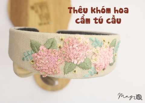 Thêu khóm hoa cẩm tú cầu mộng mơ cho ngày nắng đẹp! (có mẫu in)