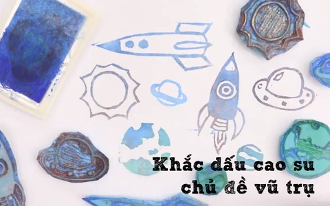 Hướng dẫn khắc dấu cao su chủ đề vũ trụ
