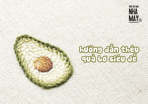 1 PHÚT XEM CÁCH THÊU QUẢ BƠ SIÊU DỄ