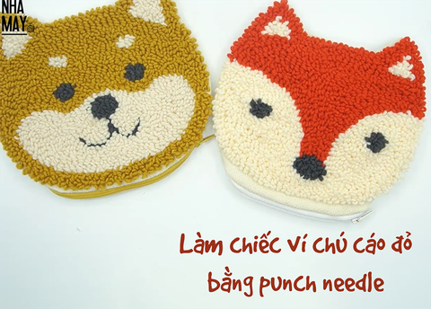 Làm chiếc ví chú cáo đỏ bằng punch needle.