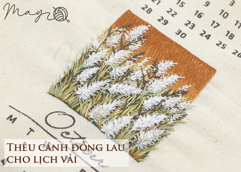 Thêu cánh đồng lau cho lịch vải (có mẫu in)