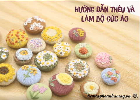 Hướng dẫn thêu và làm bộ cúc áo siêu nhanh! (có mẫu in)