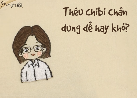 Thêu chibi chân dung dễ hay khó? (có mẫu in)
