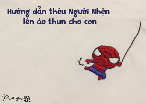 Hướng dẫn thêu - Chibi Người Nhện lên áo thun (có mẫu in)