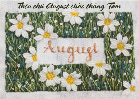 Thêu chữ August chào tháng 8 (có mẫu in)