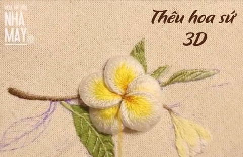 Hướng dẫn thêu hoa sứ 3D (có mẫu in)