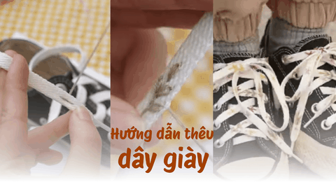 Hướng dẫn thêu dây giày