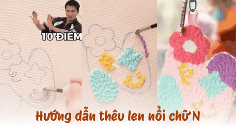Hướng dẫn thêu len nổi chữ N