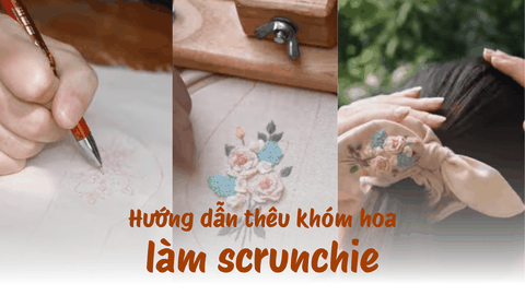 Hướng dẫn thêu khóm hoa làm scrunchie