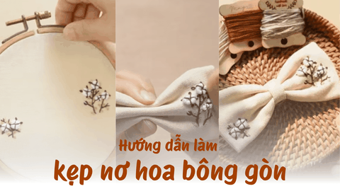 Hưỡng dẫn làm kẹp nơ hoa bông gòn