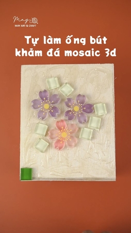 Hướng dẫn làm ống bút mosaic 3D