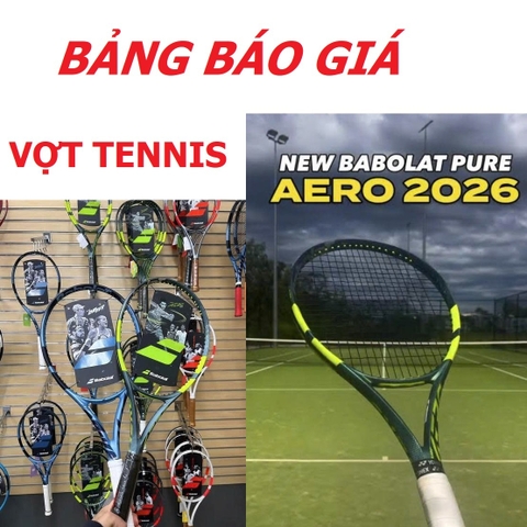 Vợt Tennis Babolat Chính Hãng - Báo Giá Mới