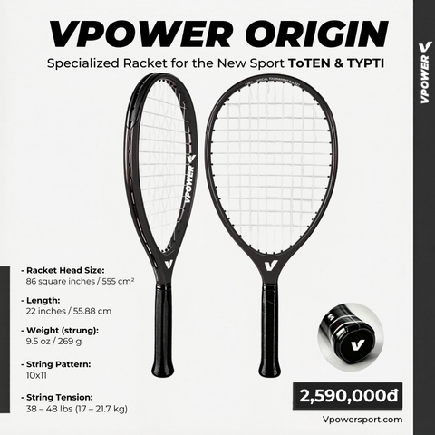 VPOWER Origin Black Racquet For New Sport ToTEN & TYPTI