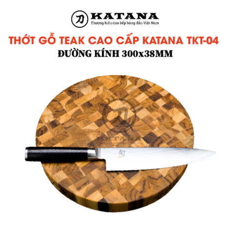 Thớt gỗ teak cao cấp KATANA loại dày TKT04 - thớt tròn kích thước 38x300x300mm