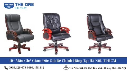 10+ Mẫu Ghế Giám Đốc Giá Rẻ Chính Hãng Tại Hà Nội, TPHCM