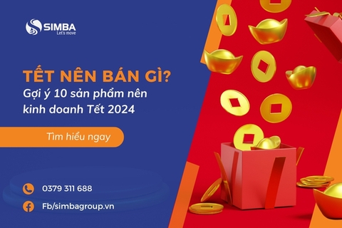 Gần Tết nên kinh doanh gì? Gợi ý 10 sản phẩm hot trend Tết năm 2024