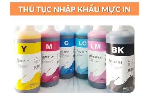 Thủ tục nhập khẩu mực in