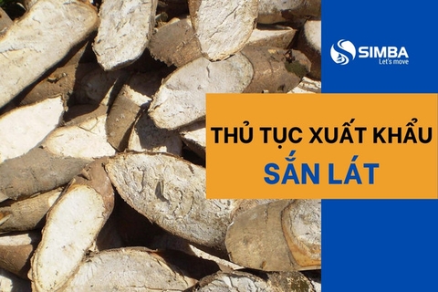 Thủ tục xuất khẩu sắn lát chi tiết