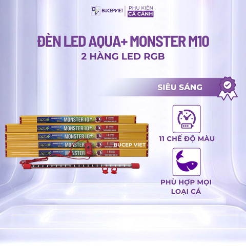 Đèn Led Thủy Sinh Monster M10 Aquaplus – 2 Hàng Led RGB, 11 Chế Độ Màu, Chiếu Full Bể Cá, Dùng Cho Mọi Loại Cá Cảnh