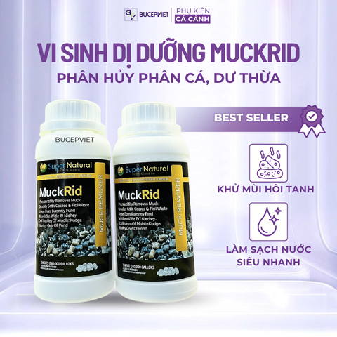 Vi sinh dị dưỡng MuckRid - Phân huỷ phân cá, thức ăn thừa siêu mạnh, làm sạch đường ống nhanh chóng.