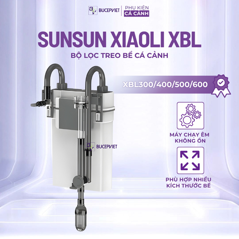 Lọc Treo Xiaoli SunSun XBL-300/400/500/600 - Dùng Cho Bể Thuỷ Sinh