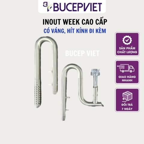 WEEK AQUA - Inout Inox cao cấp tích hợp lọc váng xoay