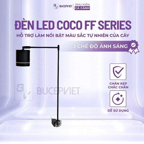 Đèn LED Coco FF Series 3 chế độ màu - Đèn kẹp bể thủy sinh, bể bán cạn, ánh sáng trắng vàng tự nhiên