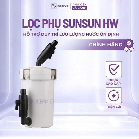 Lọc phụ Sunsun HW 603 vỏ trắng và EW 603 vỏ trong, đẩy đủ bông lọc