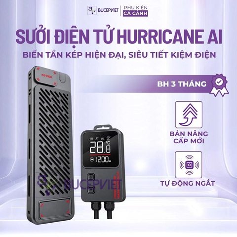 Sưởi bể cá Hurricane 300W-1200W thế hệ 2 - Bản nâng cấp mới, biến tần tiết kiệm điện, cảm biến kép, tự ngắt khi cạn nước