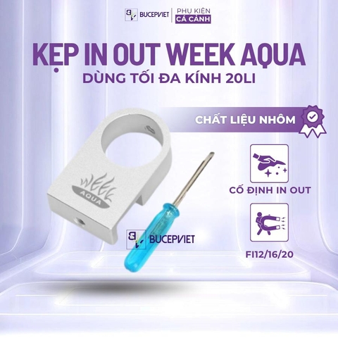 Kẹp In Out Week Aqua cho Fi12/16/20 - Sử dụng nhôm CNC cao cấp, cố định ống lọc thùng thủy sinh, chống trầy kính, thẩm mỹ gọn gàng