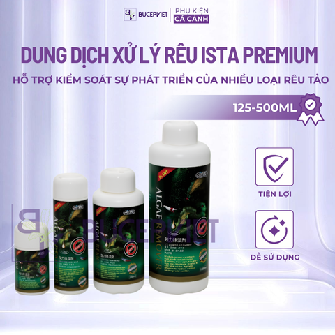 Dung dịch xử lý rêu Ista Premium 120ml-500ml - Hỗ trợ xử lý rêu tóc, rêu chùm đen, rêu sừng hươu, giúp bể thủy sinh sạch đẹp, an toàn cho cá tép