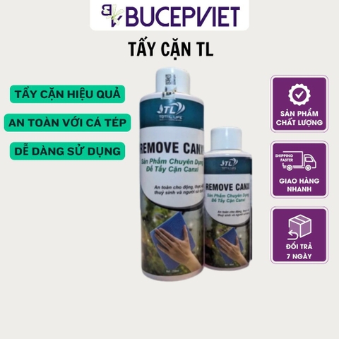 Dung Dịch Tẩy Cặn Remove Canxi TL Cho Bể Kính