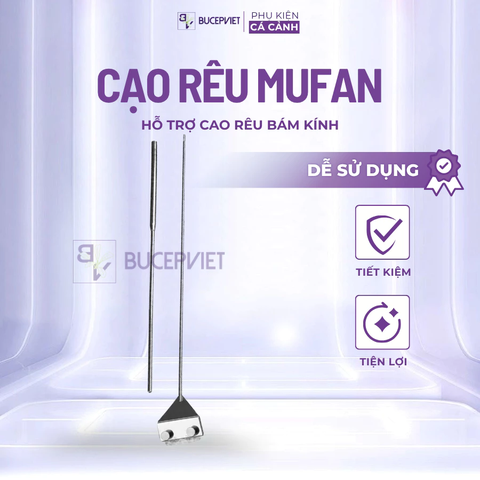 Công cụ cạo rêu inox Mufan 45cm-65cm - Xử lý rêu bám kính bể cá hiệu quả, inox 304 chống gỉ