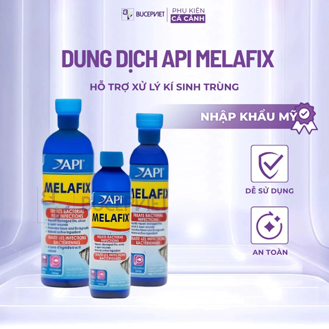 Dung dịch API Melafix 118ml/237ml/473ml - Hỗ trợ xử lý vi khuẩn, phục hồi vây và mô tổn thương cho cá cảnh