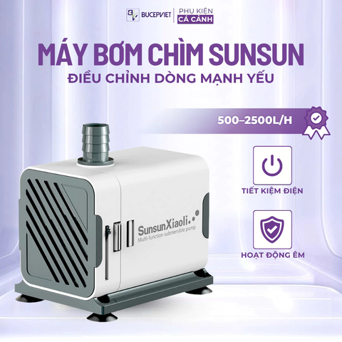 Máy bơm chìm Sunsun XQP 6W-40W - Điều chỉnh lưu lượng, bền bỉ, tiết kiệm điện cho bể cá thủy sinh