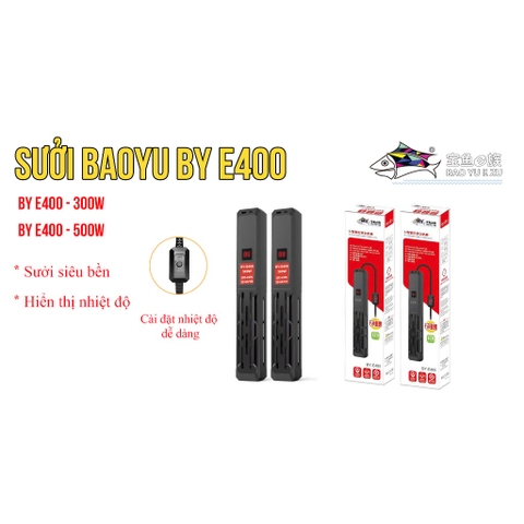 Thông số kỹ thuật Máy sưởi bể cá Baoyu BY-E400 300W – an toàn, chỉnh nhiệt dễ, cảm biến chống cạn, 