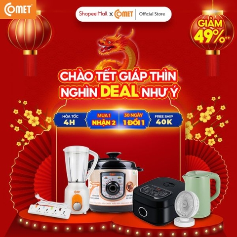 [COMET x SHOPEE] CHÀO TẾT GIÁP THÌN - NGHÌN DEAL NHƯ Ý