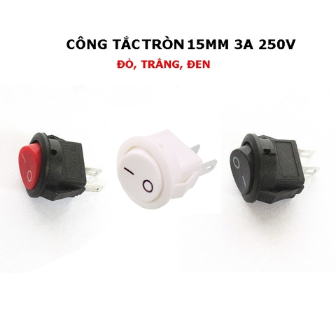 Công tắc tròn bập bênh 15MM 3A 250V (trắng, đen, đỏ)
