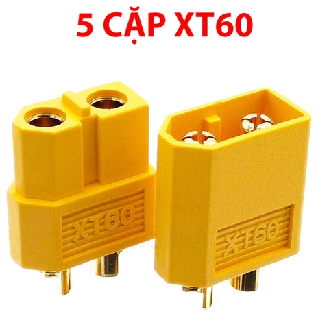 5 Cặp giắc XT60 chịu dòng tải cao dùng kết nối pin